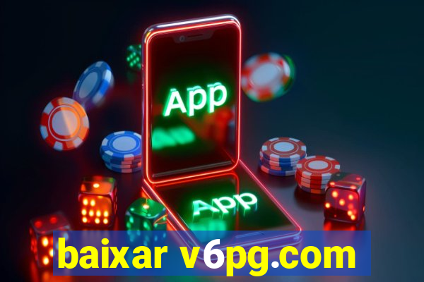 baixar v6pg.com